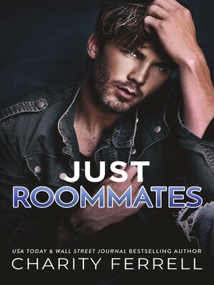 cover image of Just Roommates